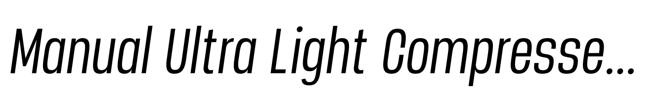 Manual Ultra Light Compressed Italic